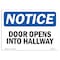 Signmission OSHA Notice, 5" Height, NOTICE Door Opens Into Hallway Sign, 7" X 5", Landscape OS-NS-D-57-L-15504 - alternate 1